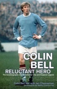 colin bell reluctant hero