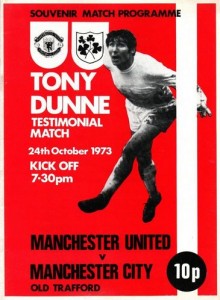man utd away Tony Dunne testimonial 1973 to 74 prog